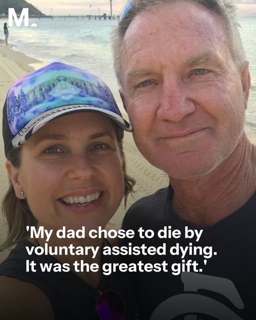 ‘My dad chose to die by voluntary assisted dying. It was the greatest gift.’