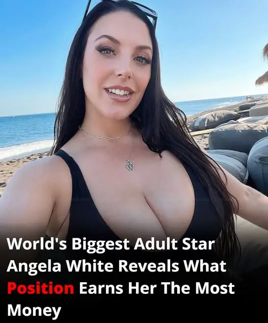 World’s Biggest Adult Star Angela White Reveals What Position Earns Her The Most Money