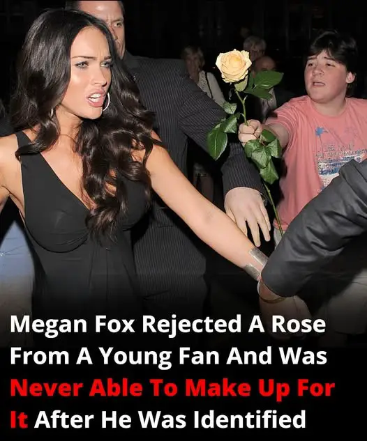 Megan Fox Rejected A Rose From A Young Fan And Was Never Able To Make Up For It After He Was Identified