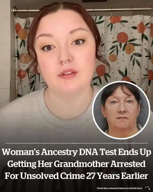 Woman’s Ancestry DNA test ends up putting her grandmother in jail for unsolved crime 27 years earlier