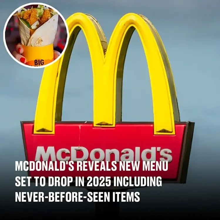 McDonald’s reveals new menu set to drop in 2025 including never-before-seen items